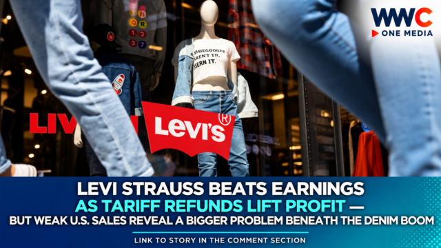 Levi Strauss Beats Earnings as Tariff Refunds Lift Profit — But Weak U.S. Sales Reveal a Bigger Problem Beneath the Denim Boom