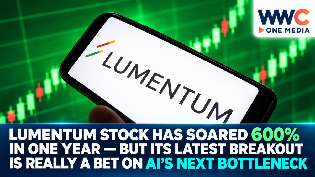 Lumentum Stock Has Soared 600% in One Year — But Its Latest Breakout Is Really a Bet on AI’s Next Bottleneck