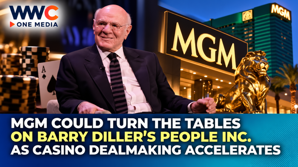 MGM Could Turn the Tables on Barry Diller’s People Inc. as Casino Dealmaking Accelerates