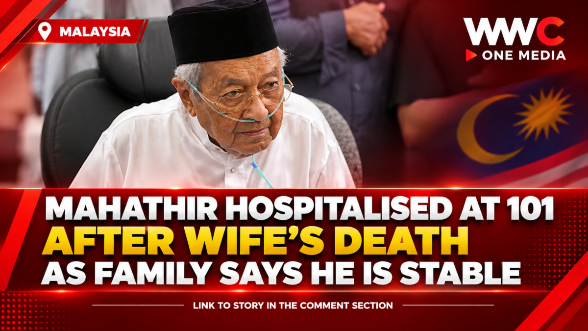 Mahathir Hospitalised at 101 After Wife’s Death as Family Says He Is Stable