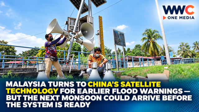 Malaysia Turns to China’s Satellite Technology for Earlier Flood Warnings — But the Next Monsoon Could Arrive Before the System Is Ready