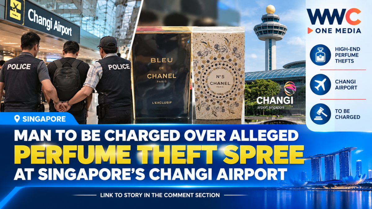 Man to Be Charged Over Alleged Perfume Theft Spree at Singapore’s Changi Airport
