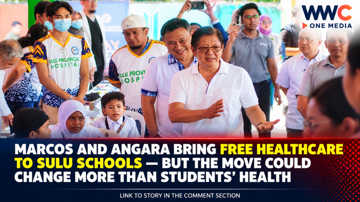 Marcos and Angara Bring Free Healthcare to Sulu Schools — But the Move Could Change More Than Students’ Health