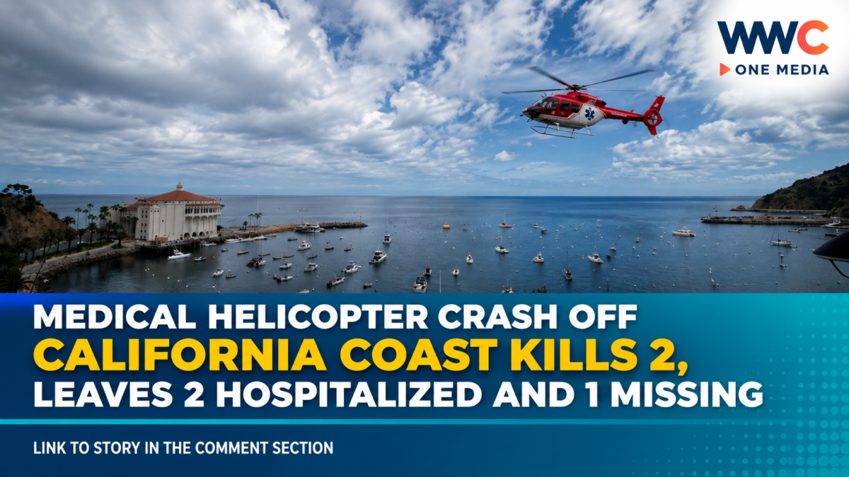 Medical Helicopter Crash Off California Coast Kills 2, Leaves 2 Hospitalized and 1 Missing