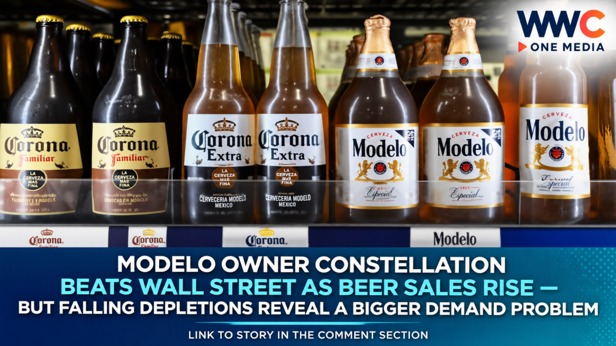 Modelo Owner Constellation Beats Wall Street as Beer Sales Rise — But Falling Depletions Reveal a Bigger Demand Problem