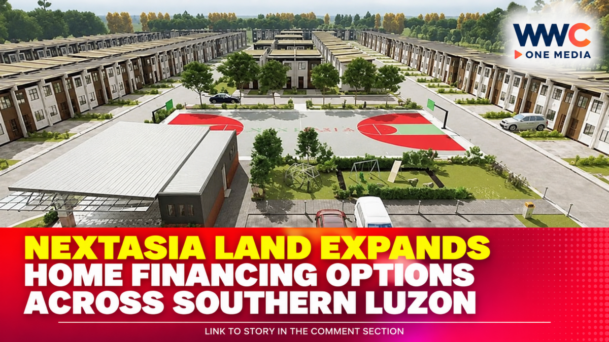NEXTASIA Land Expands Home Financing Options Across Southern Luzon