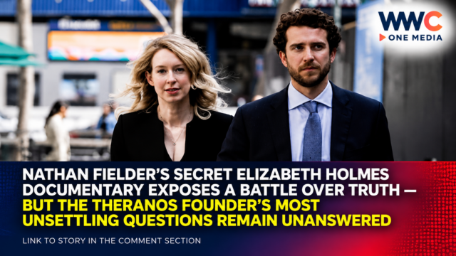 Nathan Fielder’s Secret Elizabeth Holmes Documentary Exposes a Battle Over Truth — But the Theranos Founder’s Most Unsettling Questions Remain Unanswered