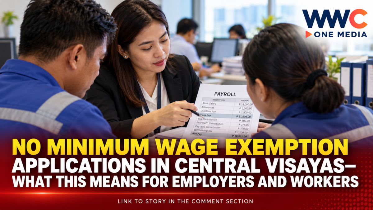 No Minimum Wage Exemption Applications in Central Visayas—What This Means for Employers and Workers