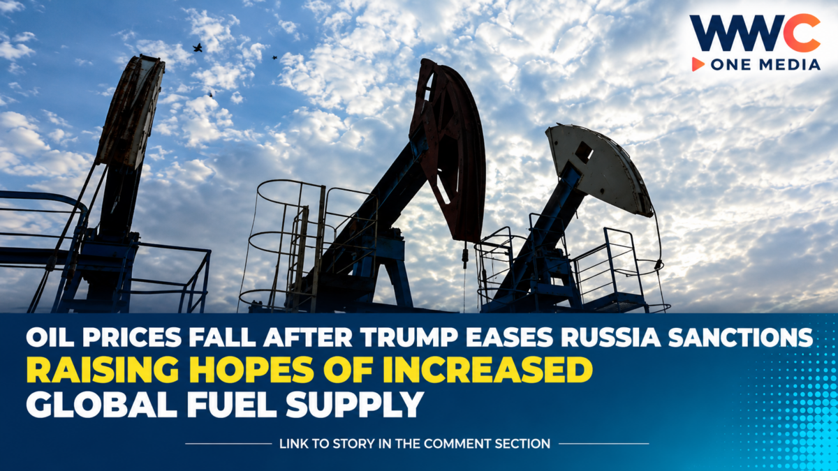 Oil Prices Fall After Trump Eases Russia Sanctions, Raising Hopes of Increased Global Fuel Supply