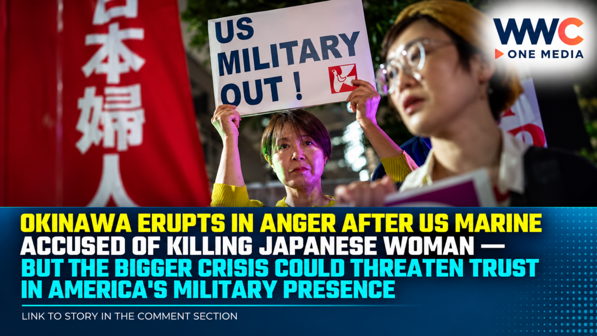 Okinawa Erupts in Anger After US Marine Accused of Killing Japanese Woman — But the Bigger Crisis Could Threaten Trust in America’s Military Presence