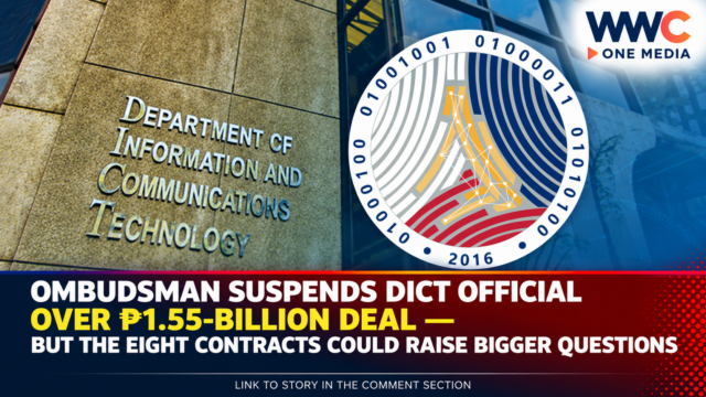 Ombudsman Suspends DICT Official Over ₱1.55-Billion Deal — But the Eight Contracts Could Raise Bigger Questions
