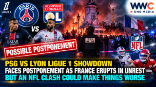 PSG vs Lyon Ligue 1 Showdown Faces Postponement as France Erupts in Unrest — But an NFL Clash Could Make Things Worse