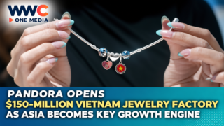 Pandora Opens $150-Million Vietnam Jewelry Factory as Asia Becomes Key Growth Engine
