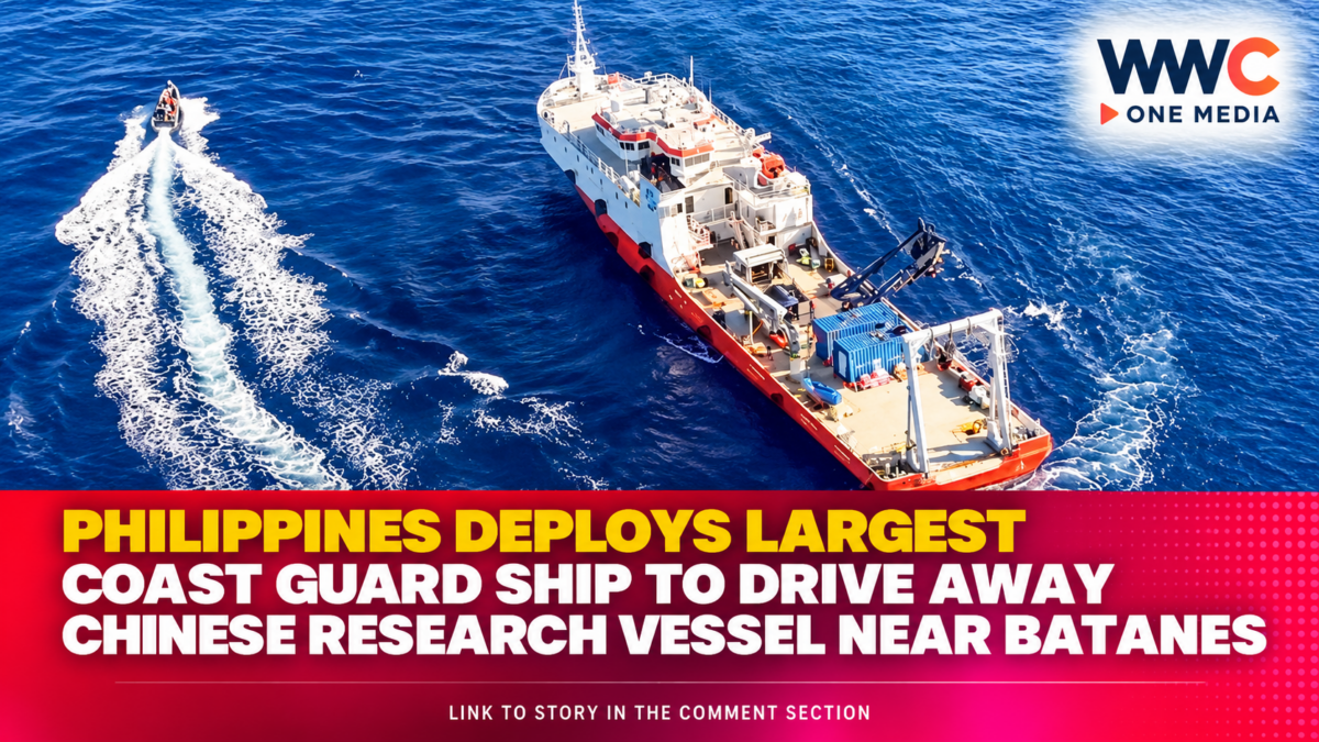 Philippines Deploys Largest Coast Guard Ship to Drive Away Chinese Research Vessel Near Batanes