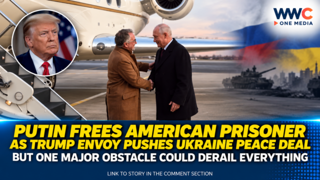 Putin Frees American Prisoner as Trump Envoy Pushes Ukraine Peace Deal — But One Major Obstacle Could Derail Everything
