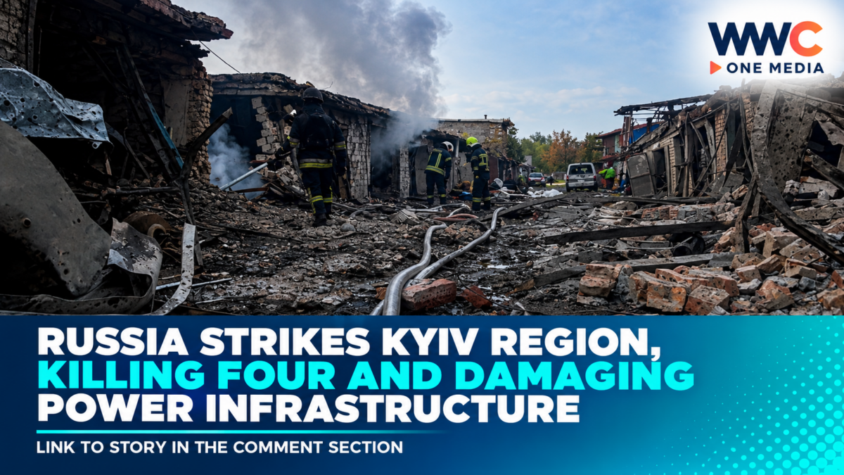 Russia Strikes Kyiv Region, Killing Four and Damaging Power Infrastructure