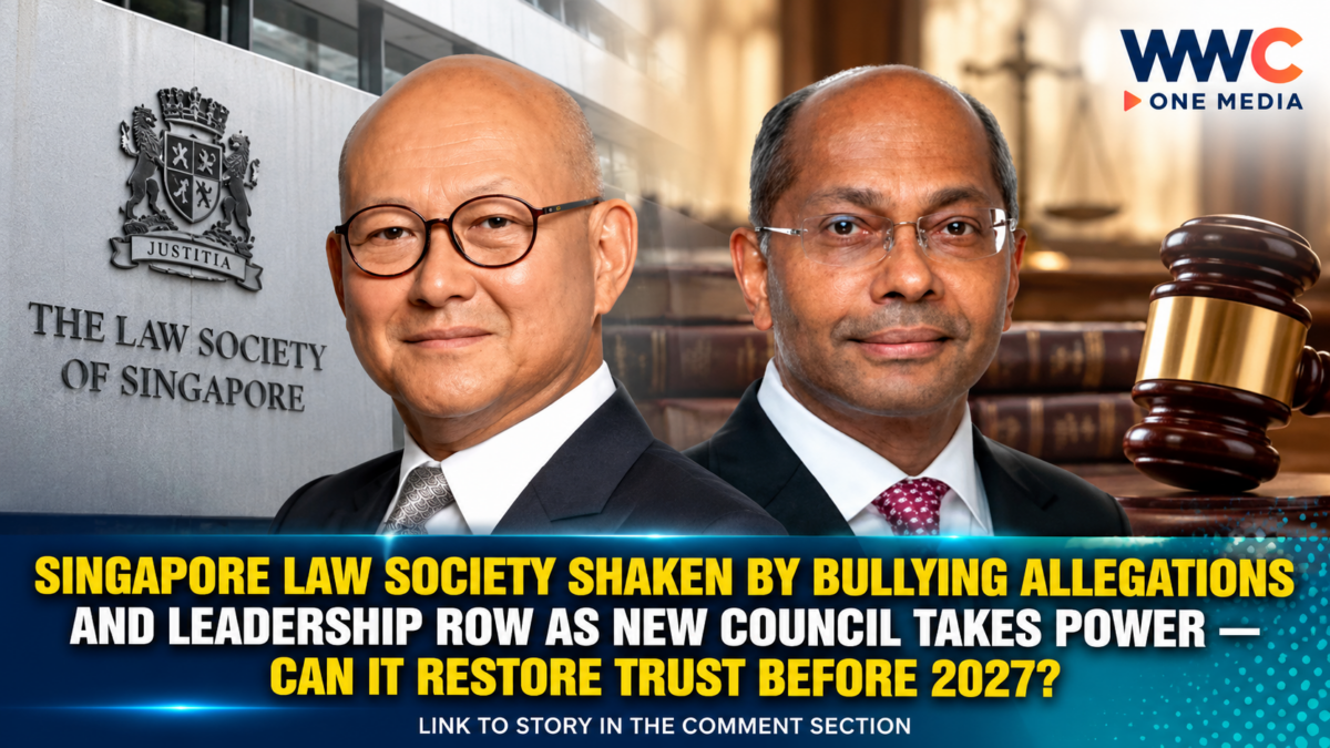 SINGAPORE LAW SOCIETY SHAKEN BY BULLYING ALLEGATIONS AND LEADERSHIP ROW AS NEW COUNCIL TAKES POWER — CAN IT RESTORE TRUST BEFORE 2027?