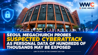 Seoul Megachurch Probes Suspected Cyberattack as Personal Data of Hundreds of Thousands May Be Exposed