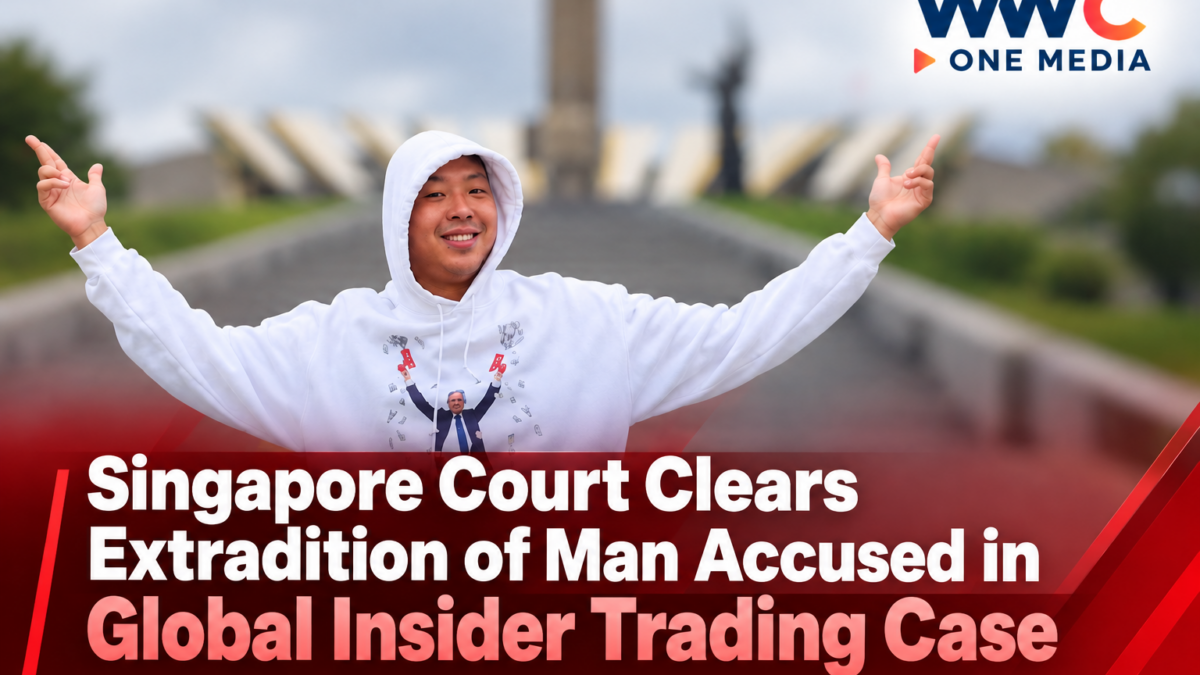 Singapore Court Clears Extradition of Man Accused in Global Insider Trading Case