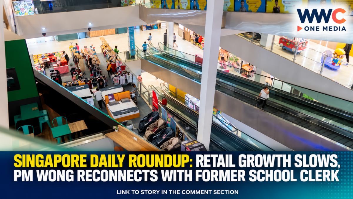 Singapore Daily Roundup: Retail Growth Slows, PM Wong Reconnects With Former School Clerk