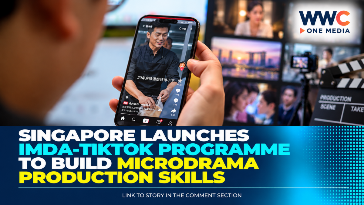 Singapore Launches IMDA-TikTok Programme to Build Microdrama Production Skills