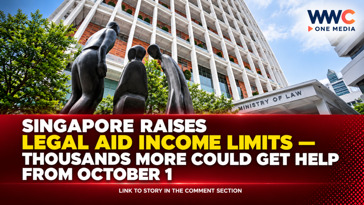 Singapore Raises Legal Aid Income Limits — Thousands More Could Get Help From October 1