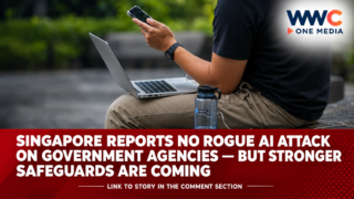 Singapore Reports No Rogue AI Attack on Government Agencies — But Stronger Safeguards Are Coming