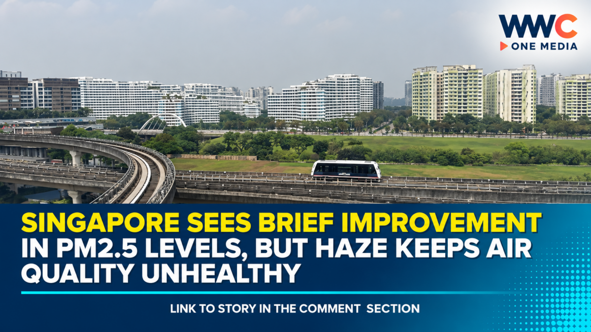 Singapore Sees Brief Improvement in PM2.5 Levels, but Haze Keeps Air Quality Unhealthy