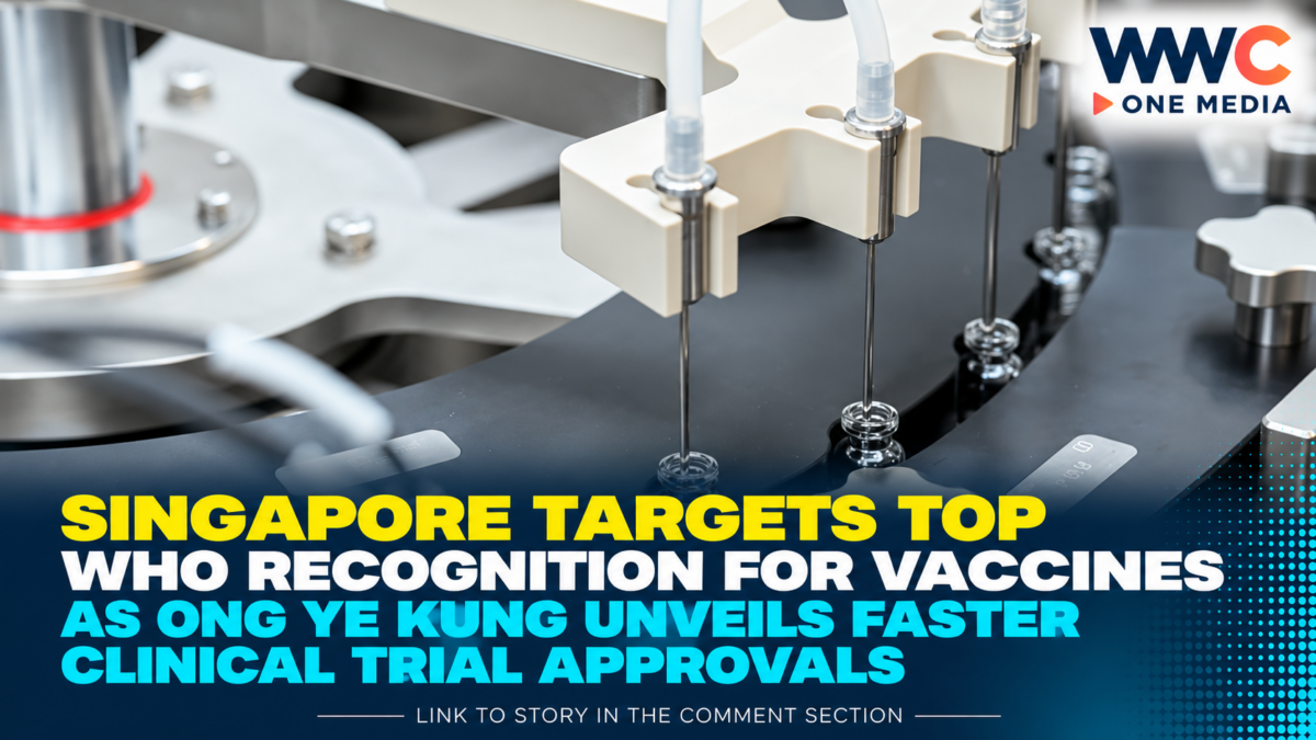 Singapore Targets Top WHO Recognition for Vaccines as Ong Ye Kung Unveils Faster Clinical Trial Approvals