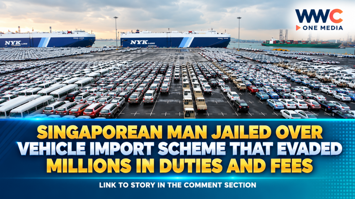 Singaporean Man Jailed Over Vehicle Import Scheme That Evaded Millions in Duties and Fees