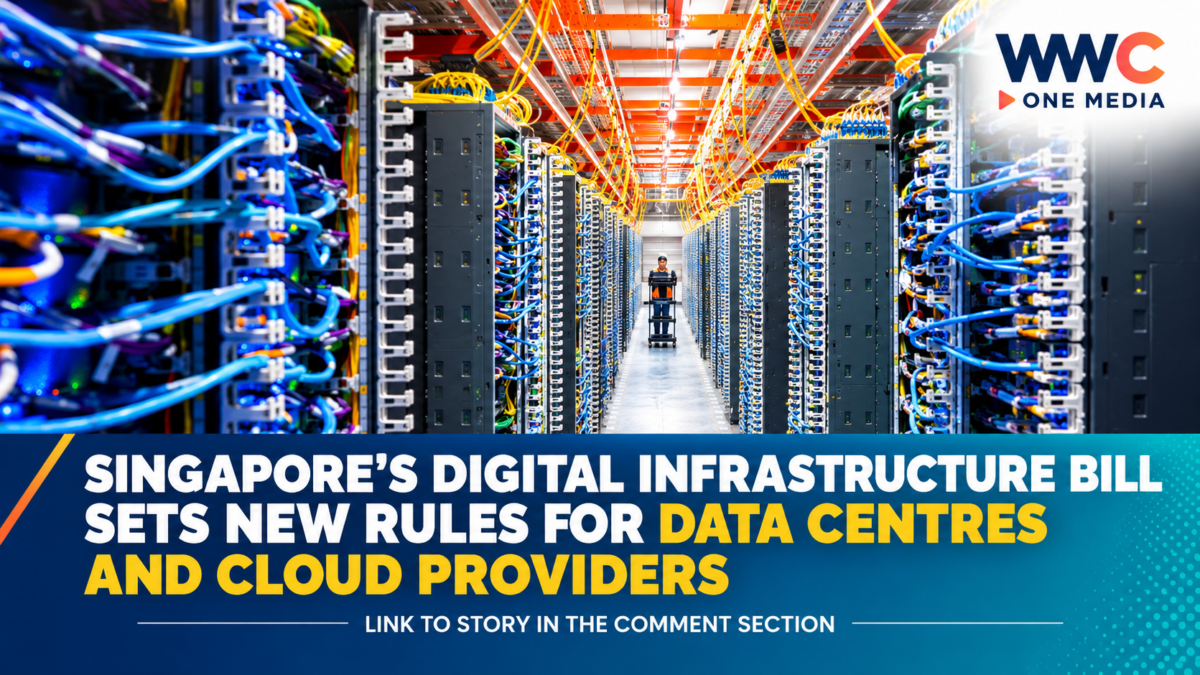 Singapore’s Digital Infrastructure Bill Sets New Rules for Data Centres and Cloud Providers