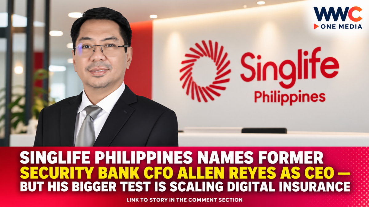 Singlife Philippines Names Former Security Bank CFO Allen Reyes as CEO — But His Bigger Test Is Scaling Digital Insurance