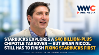 Starbucks Explores a $40 Billion-Plus Chipotle Takeover — But Brian Niccol Still Has to Finish Fixing Starbucks First