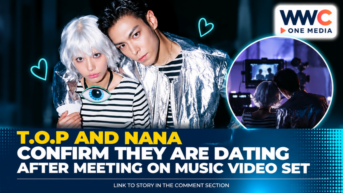 T.O.P and Nana Confirm They Are Dating After Meeting on Music Video Set