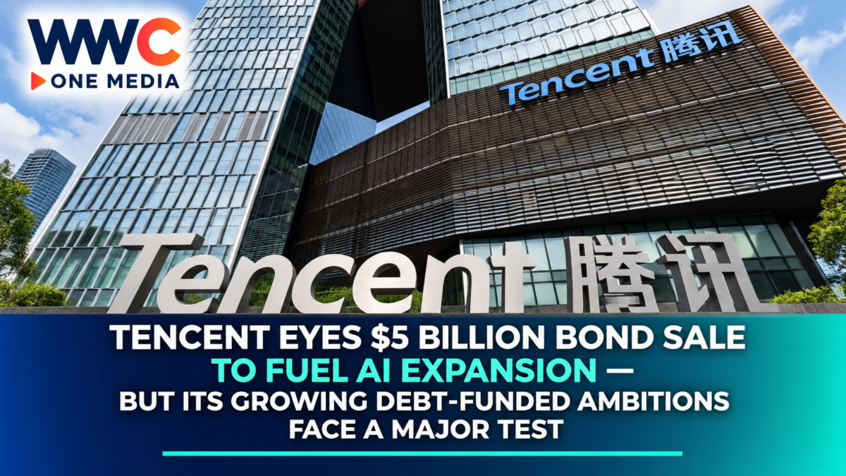 Tencent Eyes $5 Billion Bond Sale to Fuel AI Expansion — But Its Growing Debt-Funded Ambitions Face a Major Test