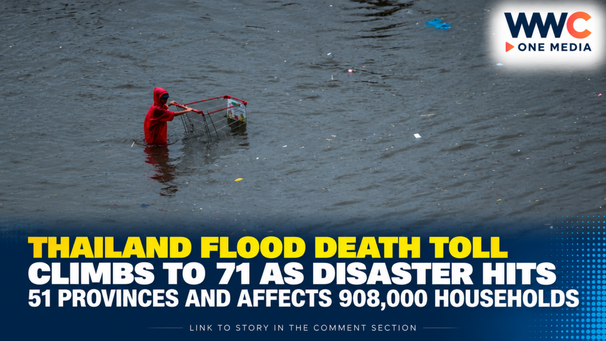 Thailand Flood Death Toll Climbs to 71 as Disaster Hits 51 Provinces and Affects 908,000 Households