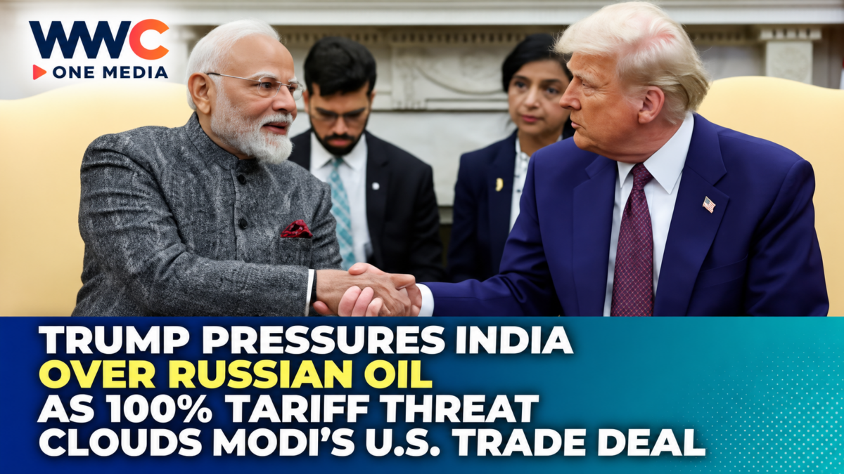 Trump Pressures India Over Russian Oil as 100% Tariff Threat Clouds Modi’s U.S. Trade Deal