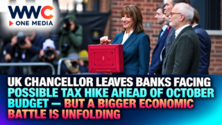 UK Chancellor Leaves Banks Facing Possible Tax Hike Ahead of October Budget — But a Bigger Economic Battle Is Unfolding
