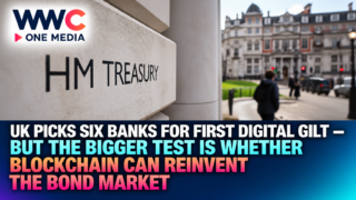 UK Picks Six Banks for First Digital Gilt — But the Bigger Test Is Whether Blockchain Can Reinvent the Bond Market