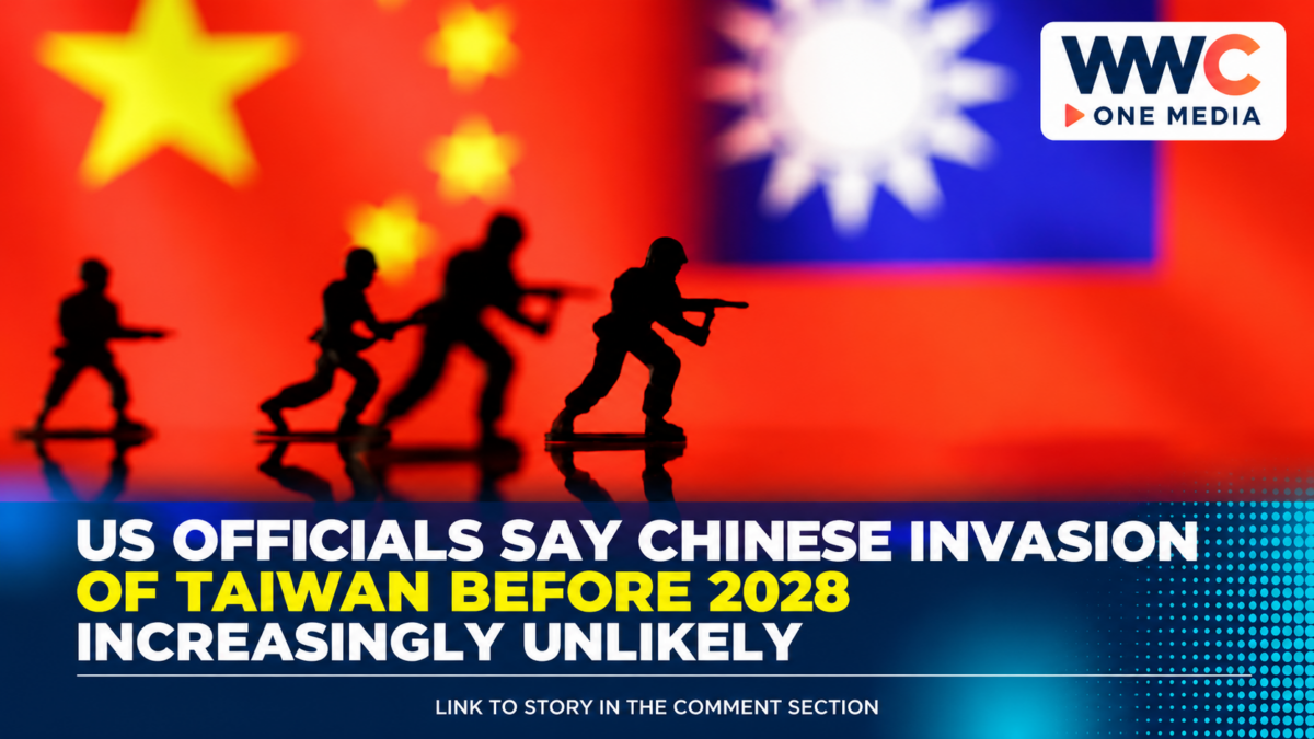 US Officials Say Chinese Invasion of Taiwan Before 2028 Increasingly Unlikely