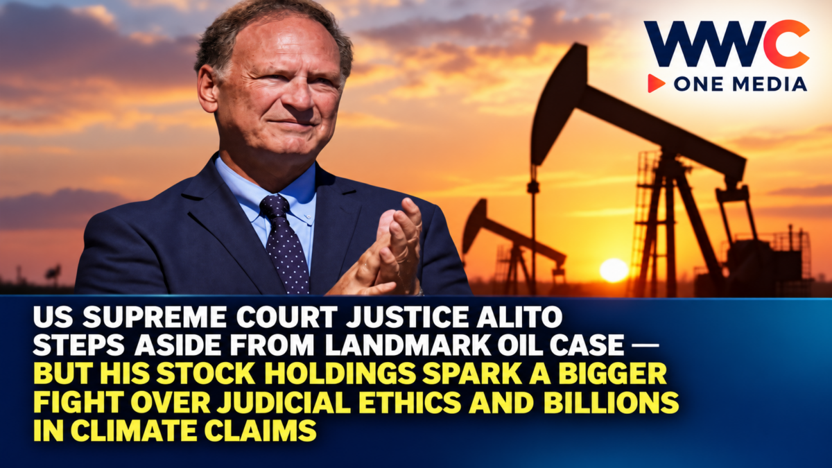 US Supreme Court Justice Alito Steps Aside From Landmark Oil Case — But His Stock Holdings Spark a Bigger Fight Over Judicial Ethics and Billions in Climate Claims