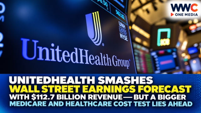UnitedHealth Smashes Wall Street Earnings Forecast With $112.7 Billion Revenue — But a Bigger Medicare and Healthcare Cost Test Lies Ahead