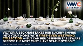 Victoria Beckham Takes Her Luxury Empire Into Your Home With First-Ever Westwing Collection — But Can Her Designer Tableware Become the Next Must-Have Status Symbol?