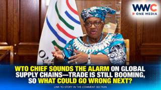 WTO Chief Sounds the Alarm on Global Supply Chains—Trade Is Still Booming, So What Could Go Wrong Next?