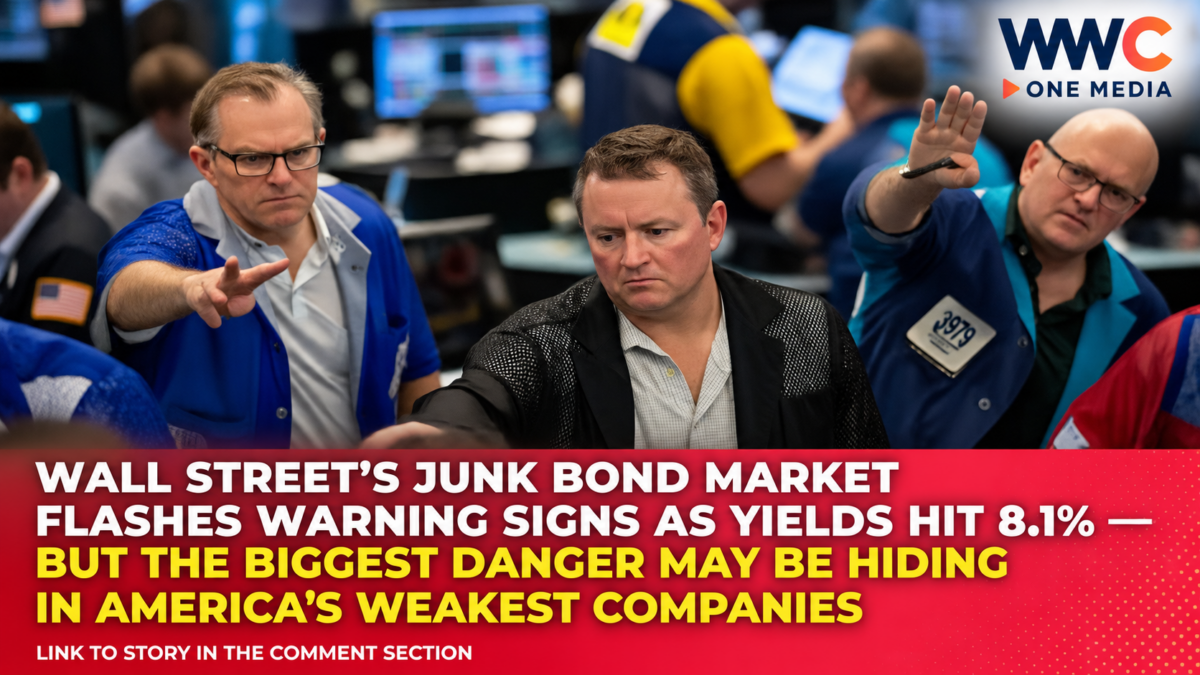 Wall Street’s Junk Bond Market Flashes Warning Signs as Yields Hit 8.1% — But the Biggest Danger May Be Hiding in America’s Weakest Companies