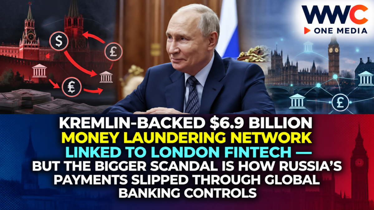 Kremlin-Backed $6.9 Billion Money Laundering Network Linked to London Fintech — But the Bigger Scandal Is How Russia’s Payments Slipped Through Global Banking Controls