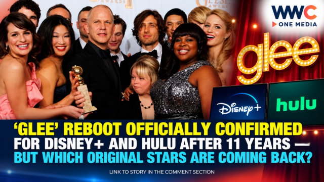 ‘Glee’ Reboot Officially Confirmed for Disney+ and Hulu After 11 Years — But Which Original Stars Are Coming Back?