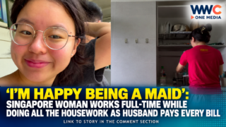 ‘I’m Happy Being a Maid’: Singapore Woman Works Full-Time While Doing All the Housework as Husband Pays Every Bill